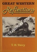 Great Western Reflections by TERRY, T. H.
